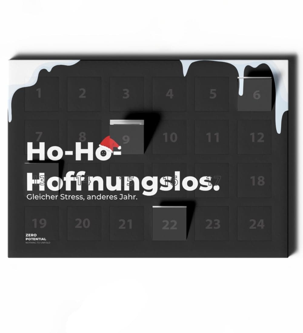 Demotivierender Adventskalender für Erwachsene - 30 Tage voller Hoffnungslosigkeit
| Erwachsener Demotivierender Advent
